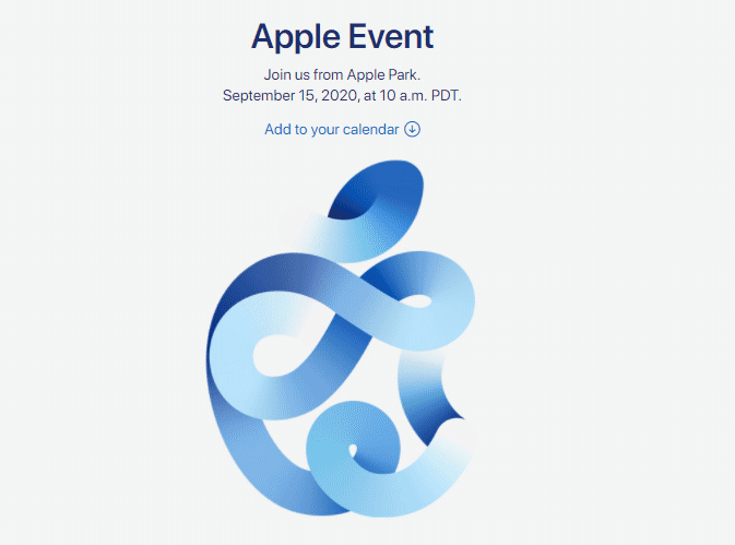 Apple设定9月15日为日期在线活动：5G iPhone 12或新iPad，Apple Watch？