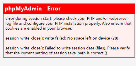 解析“访问网站或者数据库后台出现phpMyAdmin Error：session_write_close() write failed“的真因
